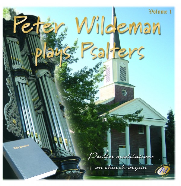 Peter Wildeman plays Psalters Interclassic Music